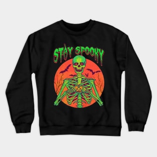 Stay Spooky Funny Halloween Skull Skeleton Crewneck Sweatshirt